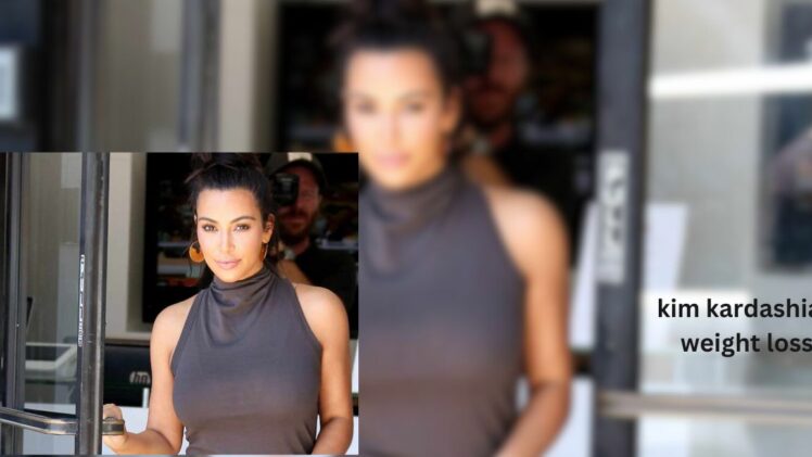 Kim Kardashian Weight Loss Journey: A Tale of Dedication and Healthy Choices