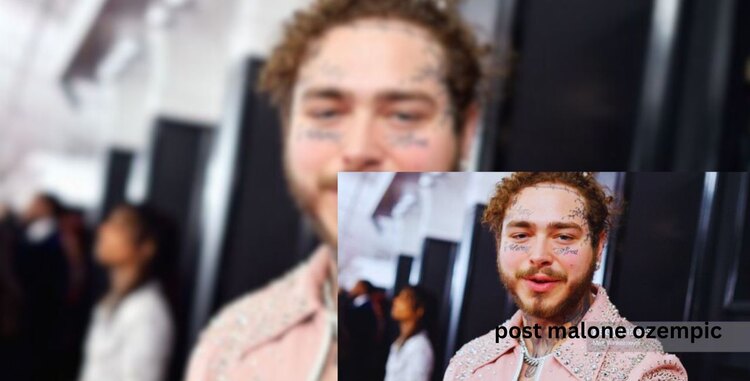 Post Malone Ozempic: Did the Rapper Use This Drug to Lose Weight?